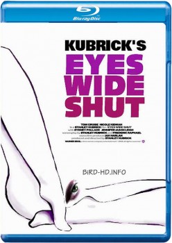 Eyes Wide Shut 1999 m720p BluRay x264-BiRD Eyes Wide Shut 1999 m720p BluRay x264-BiRD