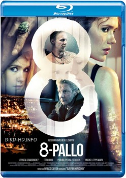 8-Ball 2013 m720p BluRay x264-BiRD 8-Ball 2013 m720p BluRay x264-BiRD