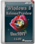 OC и сборки / Windows 8 x86/x64 ReleasePreview UralSOFT v.1.00 (2012/Rus) OC и сборки / Windows 8 x86/x64 ReleasePreview UralSOFT v.1.00 (2012/Rus)